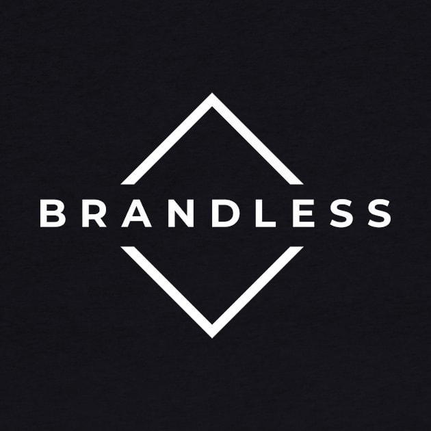 Brandless No Logo Brand by GraphicDesigner